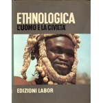 Ethnologica - L'uomo e la civiltà